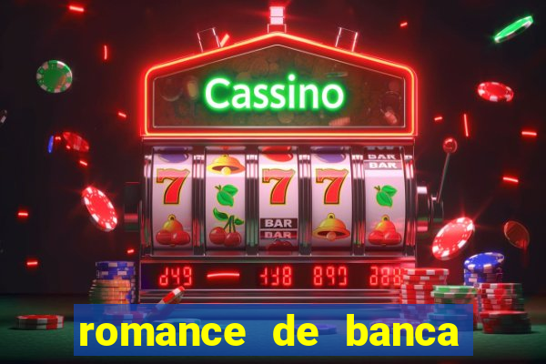 romance de banca digital 2021